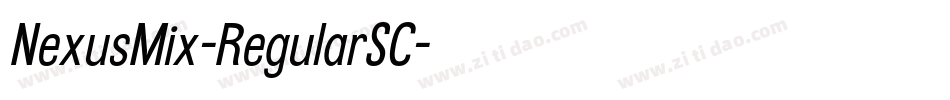 NexusMix-RegularSC字体转换