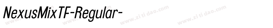 NexusMixTF-Regular字体转换