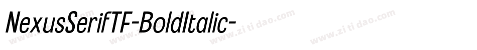 NexusSerifTF-BoldItalic字体转换