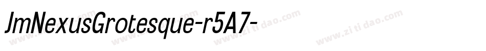 JmNexusGrotesque-r5A7字体转换