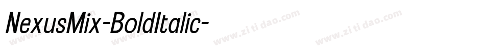 NexusMix-BoldItalic字体转换