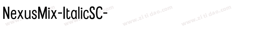 NexusMix-ItalicSC字体转换