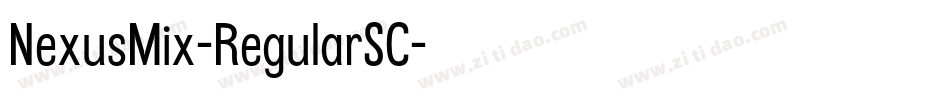 NexusMix-RegularSC字体转换