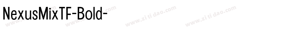 NexusMixTF-Bold字体转换