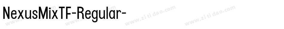 NexusMixTF-Regular字体转换