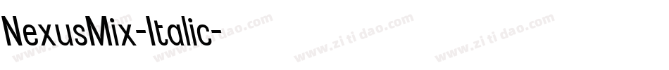 NexusMix-Italic字体转换