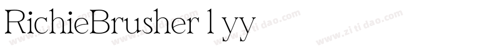 RichieBrusher-l2yy字体转换