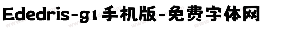 Ededris-g1手机版字体转换