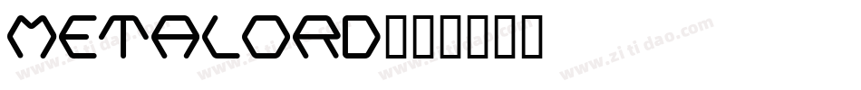 METALORD字体转换
