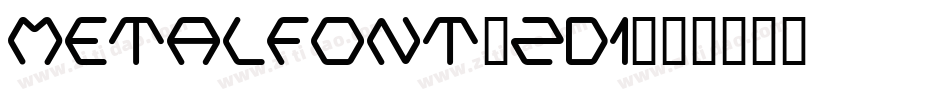 MetalFont-zD1字体转换