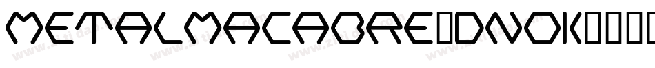 MetalMacabre-dnoK字体转换