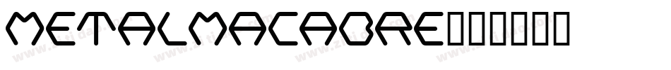 MetalMacabre字体转换