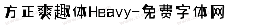 方正爽趣体Heavy字体转换