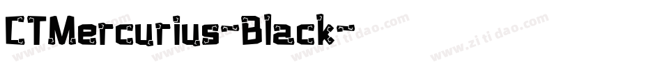 CTMercurius-Black字体转换 CTMercurius-Black字体转换