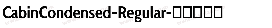 CabinCondensed-Regular字体转换