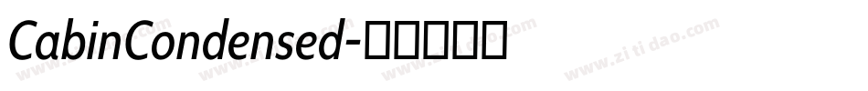 CabinCondensed字体转换 CabinCondensed字体转换