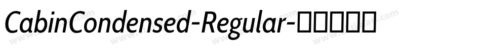 CabinCondensed-Regular字体转换