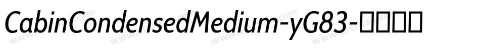 CabinCondensedMedium-yG83字体转换