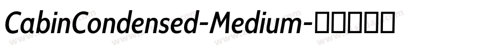 CabinCondensed-Medium字体转换