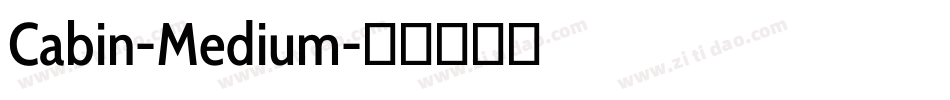 Cabin-Medium字体转换