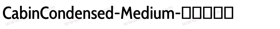 CabinCondensed-Medium字体转换