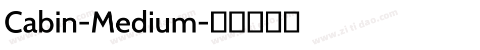 Cabin-Medium字体转换