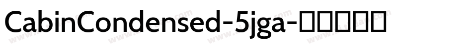 CabinCondensed-5jga字体转换