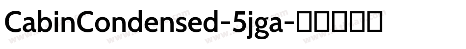 CabinCondensed-5jga字体转换