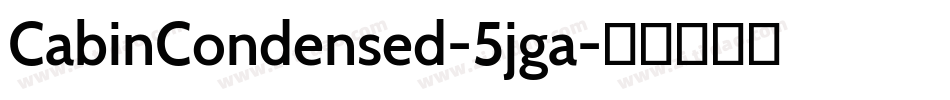 CabinCondensed-5jga字体转换