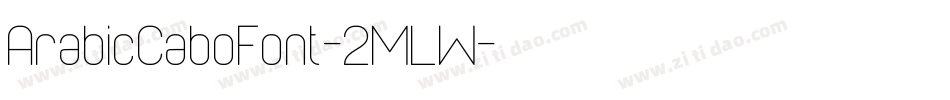 ArabicCaboFont-2MLW字体转换