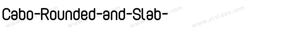 Cabo-Rounded-and-Slab字体转换