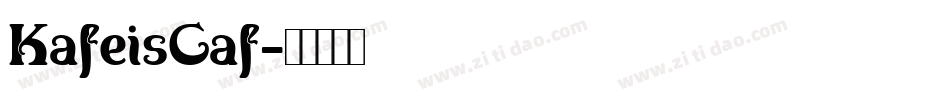 KafeisCaf字体转换