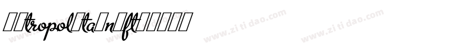 MetropolitainEF字体转换