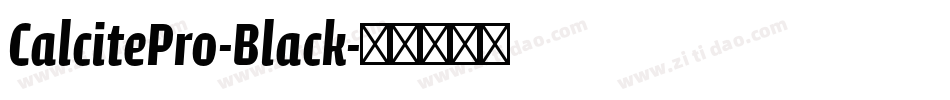 CalcitePro-Black字体转换