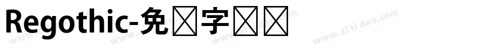 Regothic字体转换