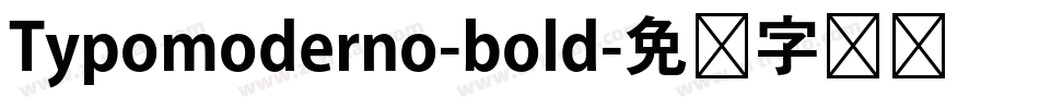 Typomoderno-bold字体转换