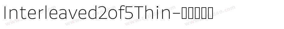 Interleaved2of5Thin字体转换