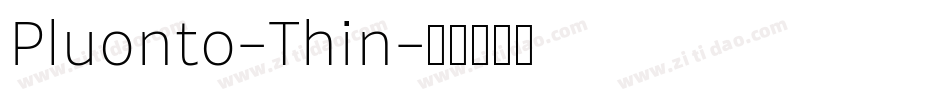 Pluonto-Thin字体转换