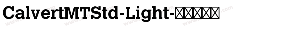 CalvertMTStd-Light字体转换