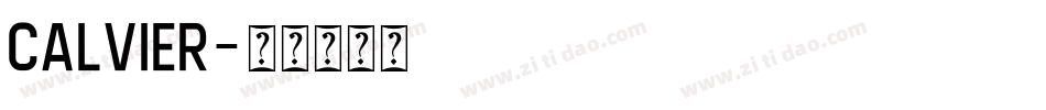 Calvier字体转换