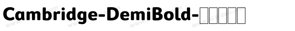 Cambridge-DemiBold字体转换