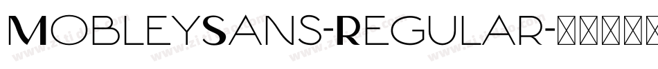 MobleySans-Regular字体转换