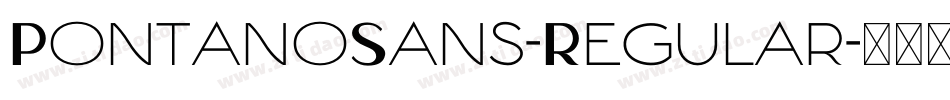 PontanoSans-Regular字体转换