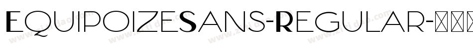 EquipoizeSans-Regular字体转换