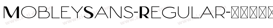 MobleySans-Regular字体转换