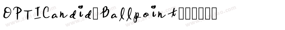 OPTICandid-Ballpoint字体转换