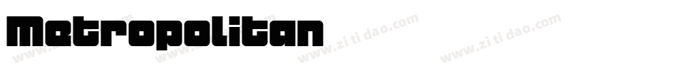 Metropolitan字体转换