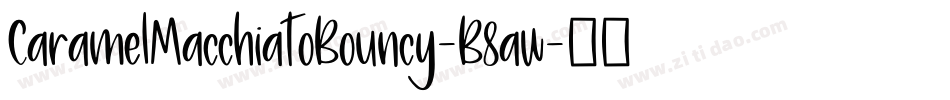 CaramelMacchiatoBouncy-B8aw字体转换