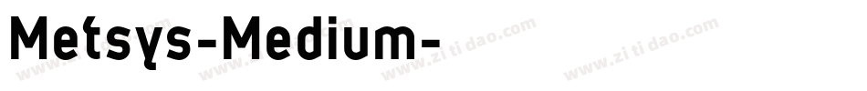 Metsys-Medium字体转换