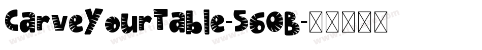 CarveYourTable-56OB字体转换